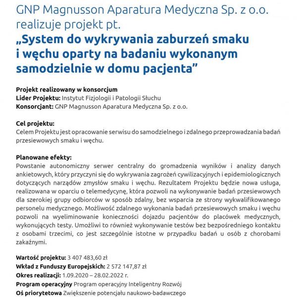 GNP Magnusson Aparatura Medyczna Sp. z o.o. realizuje projekt pt. ,,System do wykrywania zaburzeń smaku i węchu oparty na badaniu wykonanym samodzielnie w domu pacjenta”